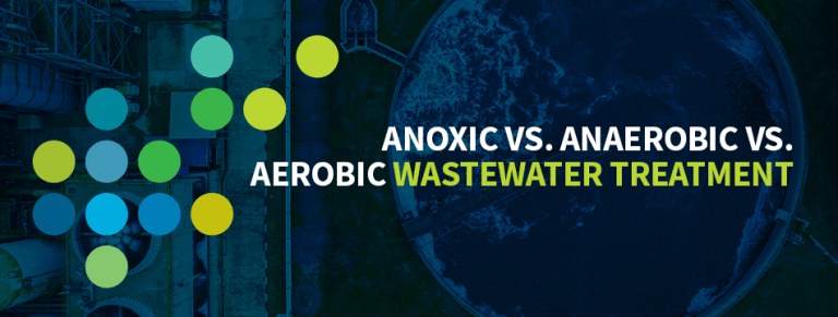 Anoxic vs. Anaerobic vs. Aerobic Wastewater Treatment | SSI